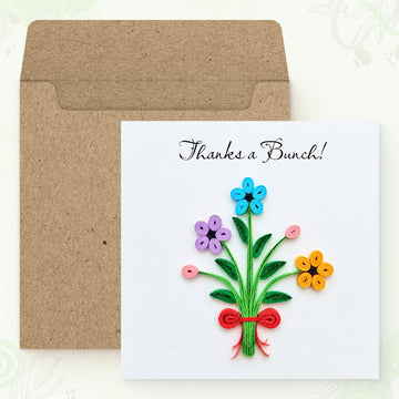 Thanks a Bunch quilled flower greeting card displayed with its square kraft envelope.